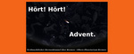 Hört! Hört! Advent.